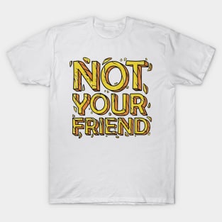 Ex Friendship T-Shirt